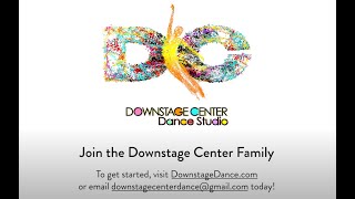 Downstage Center Dance Studio Commercial [upl. by Dyke]