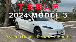 Tesla Model 3 2024 Highland 2 Month Owners Honest Review [upl. by Sweeney]