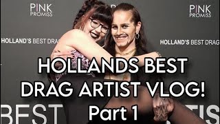 I WENT TO HOLLANDS BEST DRAG ARTIST Part 1 [upl. by Henebry896]