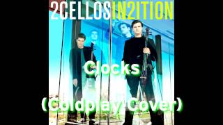 2Cellos  Clocks Coldplay Cover  In2ition Album 2013 HD [upl. by Ttennaej84]