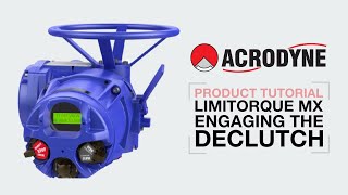 How to engage the Declutch on a Limitorque MX Electric actuator [upl. by Donetta]