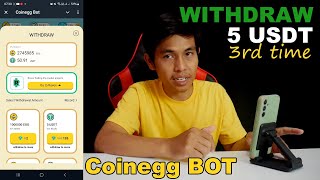 Coinegg Bot Withdrawal 5 USDT Third Time [upl. by Cutcliffe]