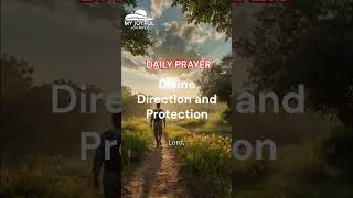 Dear God Guide My Steps A Prayer for Divine Direction and Protection [upl. by Haleelahk]