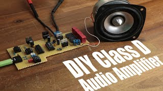 DIY Class D Audio Amplifier [upl. by Doehne]