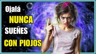 ¿Por Qué Soñar con Piojos Puede Ser una Advertencia Alarmante [upl. by Lyrradal]