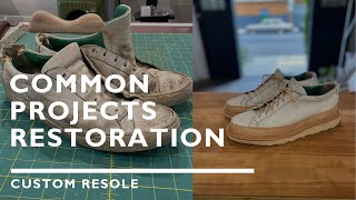 Common Projects Restoration and Custom Resole [upl. by Gough685]