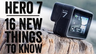 GoPro Hero 7 Black Review 16 THINGS TO KNOW [upl. by Euqinotna353]