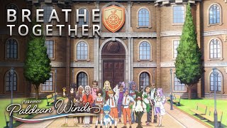 Breathe Together  Pokémon Paldean Winds Episode 4 [upl. by Ahsiken]