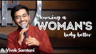 Knowing Women Better  Stand Up Comedy by Vivek Samtani [upl. by Thibaud]