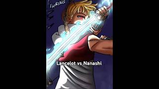 Lancelot vs Nanashi sevendeadlysins anime fourknightsoftheapocalypse animeedit [upl. by Atirrehs]