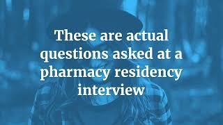 Pharmacy Residency Interview Questions [upl. by Eiramenna506]