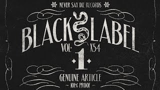 Never Say Die  Black Label Vol1 Teaser [upl. by Leahcimrej]