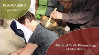 Hilfsmittel für die Klangmassage amp GongKlangmeditation [upl. by Oniram]