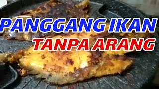 CARA PANGGANG IKAN TANPA ARANG DENGAN BULGOGI PAN [upl. by Snahc616]