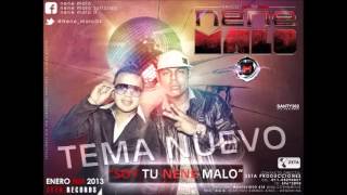 Nene Malo  Soy Tu Nene Malo InstrumentalDjNacho2012 [upl. by Steffen]