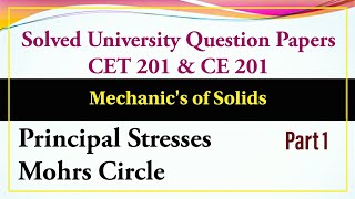 KTU Solved QP  MOS  Module 5  Principle Stresses  Strains amp Mohrs Circle  Part 1  S3 KTU [upl. by Anitsirhc]