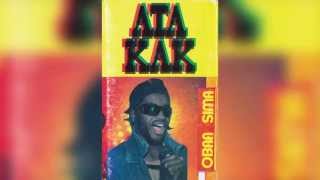 Ata Kak  Obaa Sima Full Album [upl. by Flosser307]