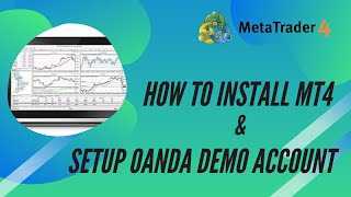 How to Install Metatrader 4 mt4 amp Create Oanda Demo account [upl. by Einaffyt]