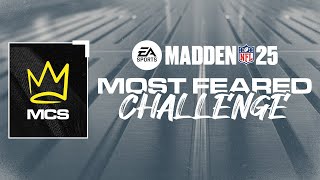 Madden 25 Most Feared Challenge  Madden Championship Series [upl. by Sivraj]