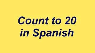 Spanish Numbers  Count to 20 song [upl. by Caneghem693]