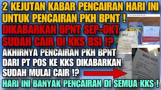 UPDATE  2 KEJUTAN HARI INI  PKH BPNT SUDAH CAIR DI 4 KKS  PERALIHAN DARI POS KE KKS SUDAH CAIR [upl. by Irot]