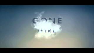 07 Clue One  Gone Girl  Trent Reznor  Atticus Ross [upl. by Kristyn54]