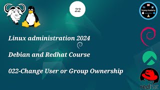 022Change User or Group Ownership  Linux Course 2024 [upl. by Idham]