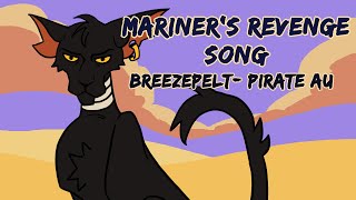 Breezepelt PMV  Pirate AU  Mariners Revenge Song [upl. by Isaac]