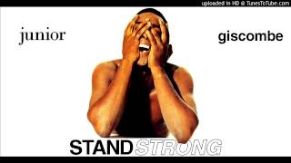 Junior Giscombe  Stand Strong 1990 REMASTERED produced by Blacksmith [upl. by Brendon]