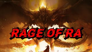 Rage of Ra [upl. by Gowrie160]