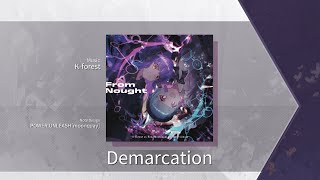 Arcaea FanmadeACC6 Submission Kforest  Demarcation Future 9 [upl. by Loralyn]