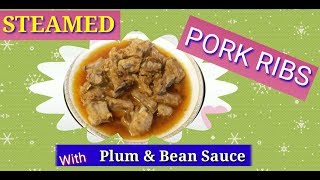 How to cook pork ribs in plum amp bean sauce Chineserecipe [upl. by Delila553]