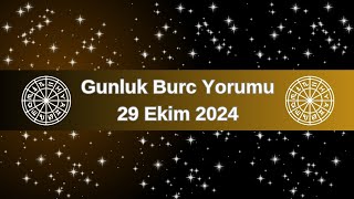 Gunluk Burc Yorumu 29 Ekim 2024 [upl. by Adnirem319]