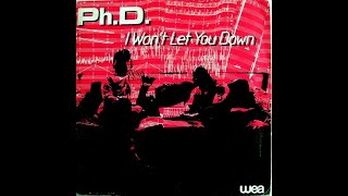 PhD  I Won´t Let You Down  1981 [upl. by Eerbua]