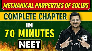 MECHANICAL PROPERTIES OF SOLIDS in 70 minutes  Complete Chapter for NEET [upl. by Estis891]