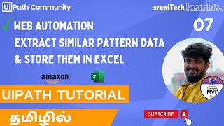 UiPath Tamil  Web Automation Extract similar Pattern Data amp Store them in Excel  SreniTechInsights [upl. by Euton]