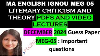 Meg 05 Literary Criticism How to Prepare December 2024 Tee IGNOU MA ENGLISH ESSAY Questions PDF [upl. by Amleht]