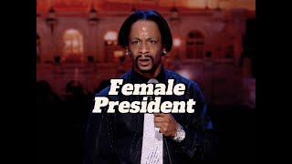 Katt Williams Hilariously Roasts The Idea Of A Female President [upl. by Amoeji108]