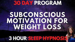 Sleep Hypnosis for Weight Loss  Subconscious Motivation to Lose Weight [upl. by Alesi]