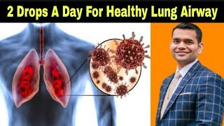 2 Drops A Day For Healthy Lung Airway [upl. by Agbogla]