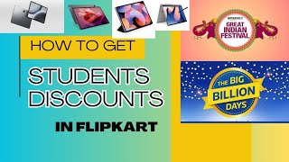 Students discount in Flipkart BBD Sale How to avail benefits [upl. by Acherman801]