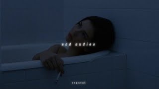 sad edit audios cause you’re tired of fighting [upl. by Felicle]