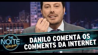 The Noite 281014  Danilo comenta os comments da internet sobre o The Noite [upl. by Bille]