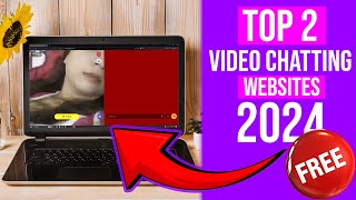 Top 2 FREE Random Video Chatting Websites  NEW OMEGLE ALTERNATIVES 2024 [upl. by Lalise801]