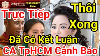 🔴 Trực Tiếp Ceo Nguyễn Phương Hằng Có Biết Kết Quả Giám Định Vụ Hồng Loan Con Vũ Linh Luật Sư Vlogs [upl. by Tapes]