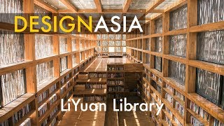 The Great Libraries of China  Part 1 LiYuan Library  Design Asia EP19 [upl. by Lupiv]