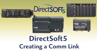 DirectSoft5 PLC Programming Software  Creating a Communication Link at AutomationDirect [upl. by Alva]