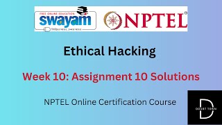 Ethical Hacking Week 10 Assignment Answers  July 2024  NPTEL [upl. by Trauts3]