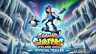 NEW Subway Surfer Update Hits Iceland in 2024 Official Trailer [upl. by Hawken280]