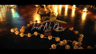 TRUST NO ONE  Yung des Prod tr FILM BY ALLEN BOB [upl. by Elletnuahc]